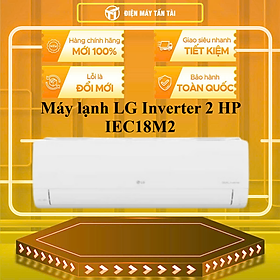 Máy lạnh LG Inverter 2 HP IEC18M2 - HÀNG CHÍNH HÃNG - CHỈ GIAO HCM