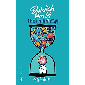 Đại Dịch Tâm Lý Thời Hiện Đại