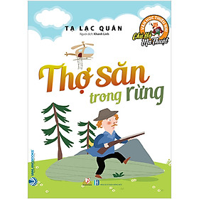 Sách Chú Hổ Ma Thuật: Thợ Săn Trong Rừng