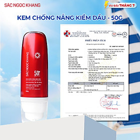 [Mới] Kem Chống Nắng Kiềm Dầu SẮC NGỌC KHANG 50g - bảo vệ toàn diện, kiểm soát bóng dầu hiệu quả