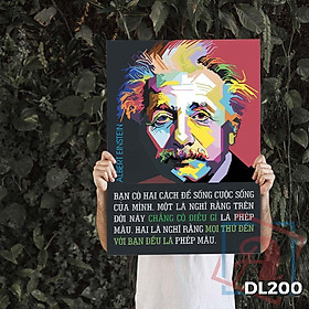 Tranh động lực trang trí phòng làm việc - Bạn có hai cách để sống cuộc sống của mình (Albert Einstein) - DL200
