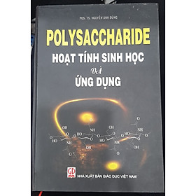 Polysaccharide Hoạt tính sinh học và Ứng dụng (giảm 10%)