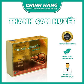 Thanh Can Huyết Năng Động – Hỗ trợ thanh nhiệt, giải độc, mát gan