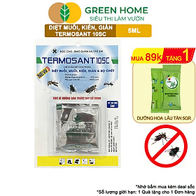 Mua Thuốc Diệt Muỗi GreenHome  TERMOSANT 10SC  Gói 5ml  Chính Hãng  Hiệu Quả Nhanh  An Toàn Khi Sử Dụng