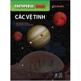 Factopedia: Space - Các Vệ Tinh (Tranh Màu)
