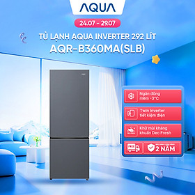 Freeship toàn quốc - Tủ lạnh ngăn đông dưới Aqua 292L AQR-B360MA(SLB) - Bảo hành trong 2 năm - Hàng chính hãng