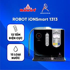 Máy Lọc Nước Điện Giải Ion Kiềm Robot IonSmart 1313 Chức Năng Nóng Thông Minh Để Bàn Treo Tường - Hàng Chính Hãng