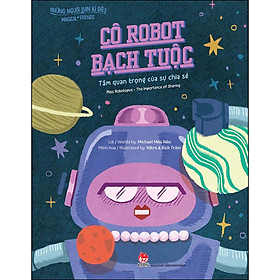 Những Người Bạn Kì Diệu - Cô Robot Bạch Tuộc - Tầm Quan Trọng Của Sự Chia Sẻ: Miss Robotopus - The Importance Of Sharing