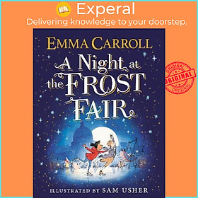 Sách - A Night at the Frost Fair by Emma Carroll (UK edition, hardcover)