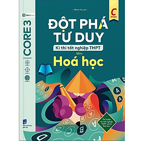 Đột phá tư duy Kì thi tốt nghiệp THPT môn Hoá học - Rodika Tchi