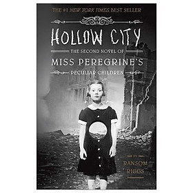 Ảnh bìa Hollow City: The Second Novel of Miss Peregrine's Peculiar Children