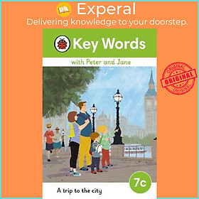 Sách - Key Words with Peter and Jane Level 7c - A Trip to the City by  (UK edition, hardcover)