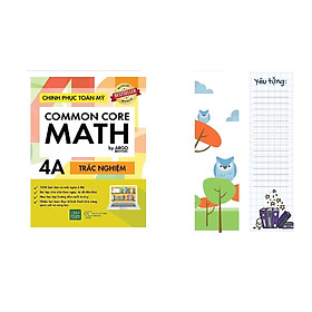 Sách - Common Core Math - Chinh phục toán Mỹ 4A ( Tặng Kèm Bookmark )