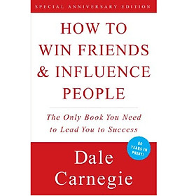 [Download Sách] How to Win Friends and Influence People