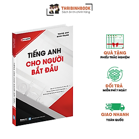 Sách Tiếng Anh Cho Người Mới Bắt Đầu , Cho Người Mất Gốc