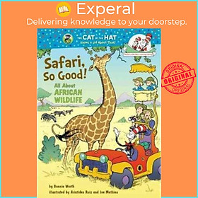Sách - Safari, So Good! : All about African Wildlife by Bonnie Worth (US edition, paperback)
