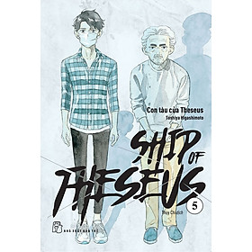 Ship Of Theseus 05 - Truyện Tranh NXB Trẻ