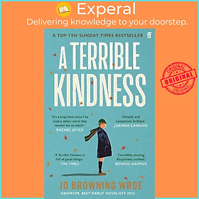 Sách - A Terrible Kindness : The Bestselling Richard and Judy Book Club Pick by Jo Browning Wroe (UK edition, paperback)