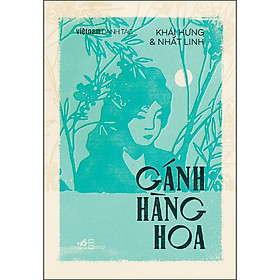 Gánh Hàng Hoa (Việt Nam Danh Tác)