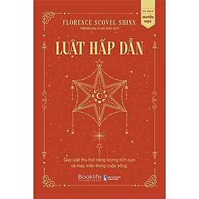 Luật Hấp Dẫn Quy Luật Thu Hút Năng Lượng Tích Cực Và May Mắn Trong Cuộc Sống  (Nghệ Thuật Sống Hạnh Phúc)