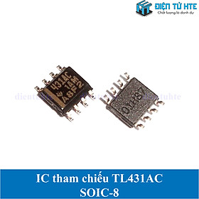 Bộ 2 IC tham chiếu TL431 TL431AC TL431AI TL431C TL431I dán SOIC-8