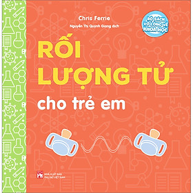 Sách Rối Lượng Tử Cho Trẻ Em