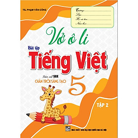 Sách - Vở ô li bài tập tiếng việt lớp 5 - tập 2 (bám sát sgk chân trời sáng tạo) - HA