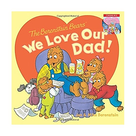 The Berenstain Bears: We Love Our Dad!/We Love Our Mom