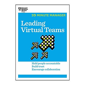 Harvard Business Review: 20 Minute Manager: Leading Virtual Teams