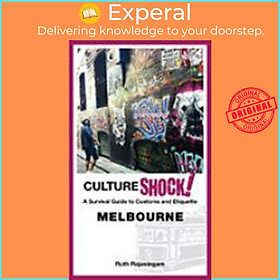 Sách - CultureShock! Melbourne by Ruth Rajasingam (paperback)