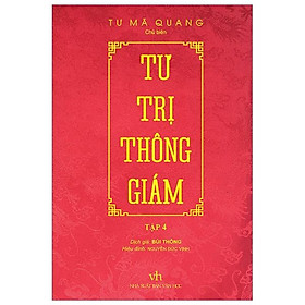 Sách Tư Trị Thông Giám - Tập 4 (Bìa Cứng, Bọc Vải, Phủ Nhũ)