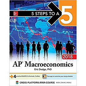 Nơi bán 5 STEPS TO A 5 AP MACROECONOMICS 2018 - Giá Từ -1đ