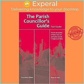 Sách - The Parish Councillor's Guide by Paul Clayden (UK edition, paperback)