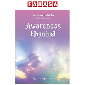 Awareness - Nhận Biết