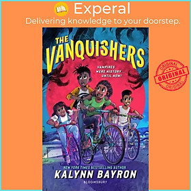 Sách - The Vanquishers - The Vanquishers by Kalynn Bayron (UK edition, Paperback)