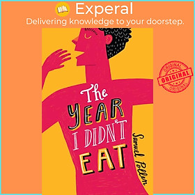 Sách - The Year I Didn't Eat by Samuel Pollen (UK edition, paperback)