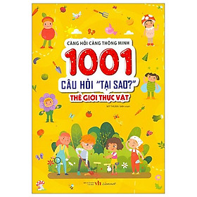 Càng Hỏi Càng Thông Minh - 1001 Câu Hỏi 