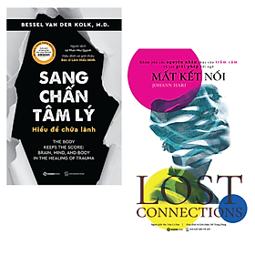 Sang chấn tâm lý, Mất kết nối Bộ