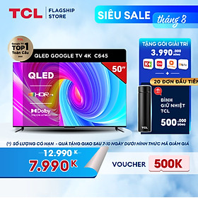 [SẢN PHẨM MỚI 2023- Hàng chính hãng] QLED TV 4K UHD - Tivi 50'' - TCL 50C645 - Tivi 50 inch - Tivi cao cấp