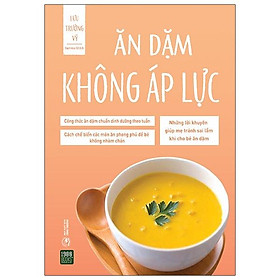 Sách Ăn Dặm Không Áp Lực