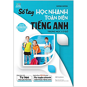 Hình ảnh Sổ Tay Học Nhanh Toàn Diện Tiếng Anh THCS