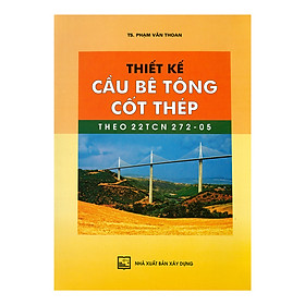 Thiết Kế Cầu Bê Tông Cốt Thép Theo 22TCN 272-05