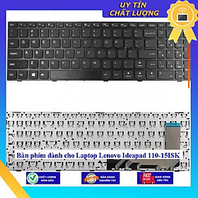 Bàn phím dùng cho Laptop Lenovo Ideapad 110-15ISK - Hàng Nhập Khẩu New Seal