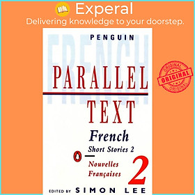 Sách - Parallel Text: French Short Stories - Nouvelles Francaises by Simon Lee (UK edition, paperback)