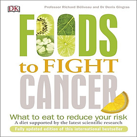 [Download Sách] Foods To Fight Cancer