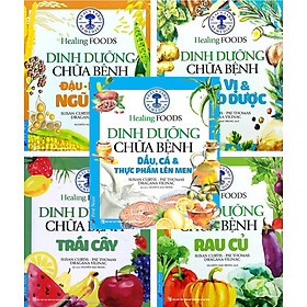 Combo Sách Dinh Dưỡng Chữa Bệnh Bộ 5 Cuốn