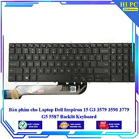 Bàn phím cho Laptop Dell Inspiron 15 G3 3579 3590 3779 G5 5587 - Hàng Nhập Khẩu mới 100%