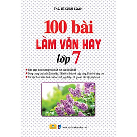 Sách - 100 Bài Làm Văn Hay Lớp 7 - ndbooks