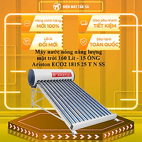 ECO2 1815 25 T N SS - Máy nước nóng năng lượng mặt trời Ariston 160 LÍT - 15 ỐNG - HÀNG CHÍNH HÃNG - GIAO HCM