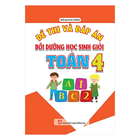 Đề Thi Và Đáp Án Bồi Dưỡng Học Sinh Giỏi Toán Lớp 4